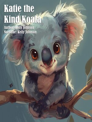 cover image of Katie the Kind Koala